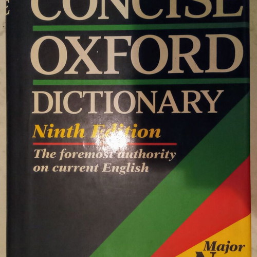 The Concise Oxford Dictionary used, 9th edition, English