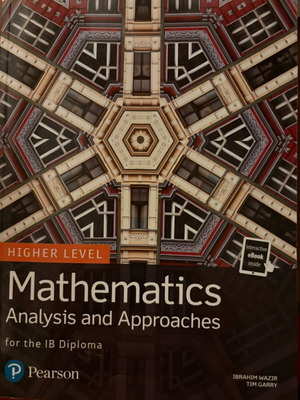 Mathematics Analysis and Approaches for the IB Diploma Higher Level new