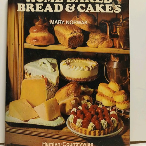 Home Baked Bread & Cakes baking book used 1973