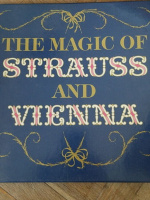 The Magic Of Strauss & Vienna 4LP album like new, classical music