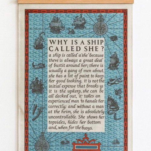 Nautical decorative cloth "Why is a Ship Called SHE?" new