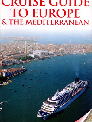 DK Eyewitness Travel Guide Cruise Guide to Europe and the Mediterranean new