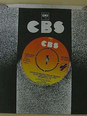Julio Iglesias & Willie Nelson To All The Girls I've Loved Before 7" single σαν καινούργιο