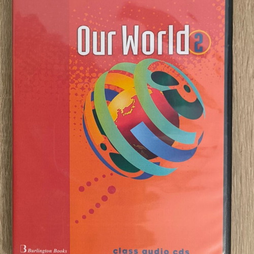 Our World 2 Burlington class audio CDs new