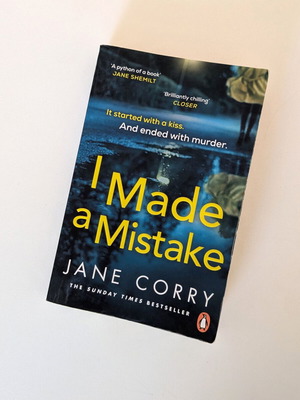 I Made a Mistake της Jane Corry, μεταχειρισμένο χαρτόδετο βιβλίο, ψυχολογικό θρίλερ