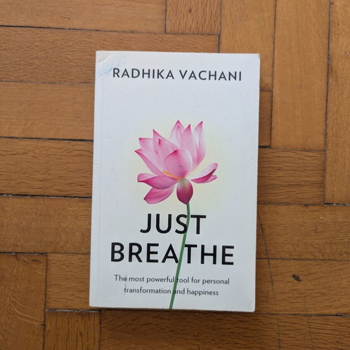 Just Breathe by Radhika Vachani book like new, meditation guide