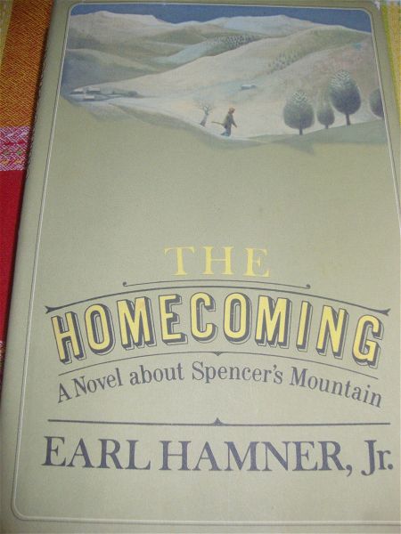  THE HOMECOMING.A NOVEL ABOUT SPENCER'S MOUNTAIN.