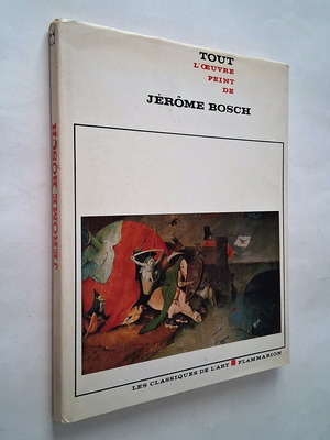 Tout l'oeuvre peint de Jerome Bosch σκληρόδετο λεύκωμα μεταχειρισμένο, γαλλικά