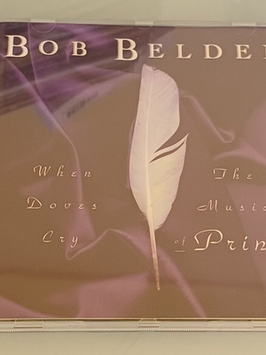 Bob Belden When Doves Cry The Music Of Prince CD like new