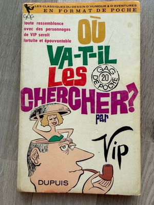 Où va-t-il les chercher ? book used, French humor comics by Virgil Partch