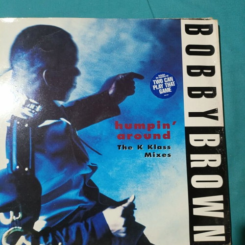 Bobby Brown Humpin' Around The K Klass Mixes vinyl record