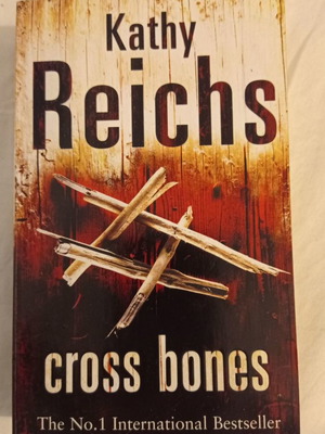 Kathy Reichs Cross Bones book used, English