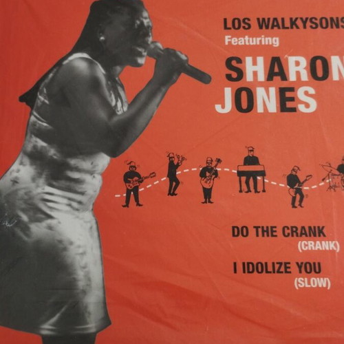 Los Walkysons Ft. Sharon Jones Do The Crank 7" Single new