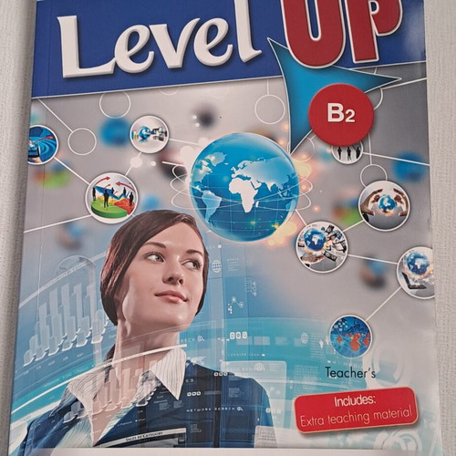 Level Up B2 Teacher's Coursebook with extra teaching material