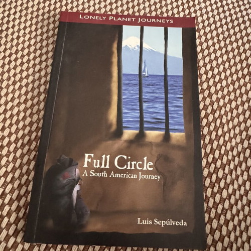 Full Circle by Luis Sepulveda book
