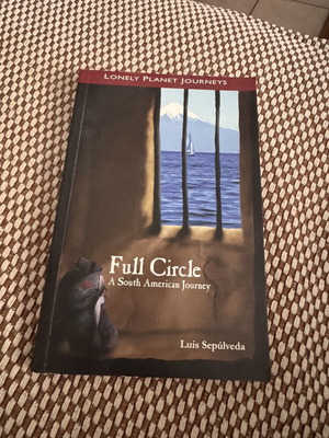 Full Circle by Luis Sepulveda book