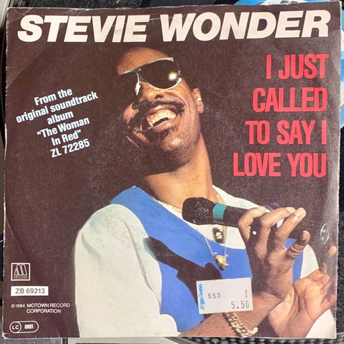 Stevie Wonder I Just Called To Say I Love You 7" Vinyl Single