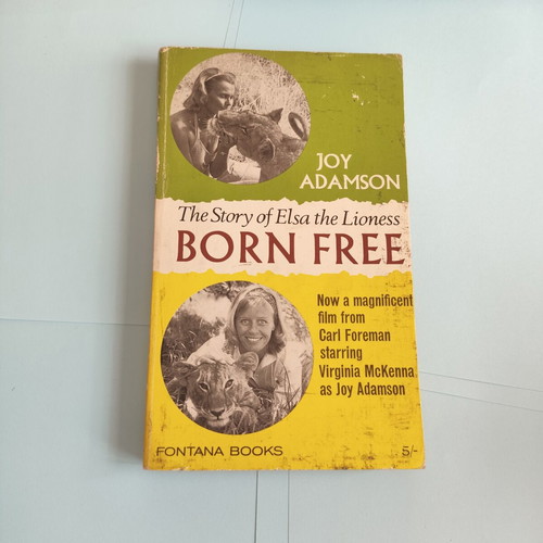Born Free The Story of Elsa the Lioness book by Joy Adamson vintage 1962
