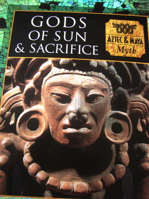 Gods of sun & sacrifice used, Aztek & Maya myth