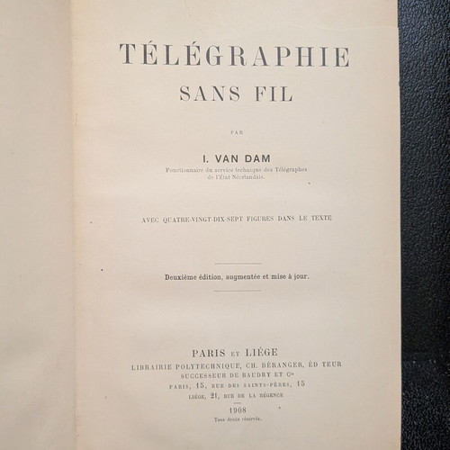 La Telegraphie Sans Fil vintage French hardcover book 1908