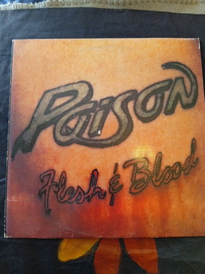 Poison Flesh and Blood 1990 LP used, rock