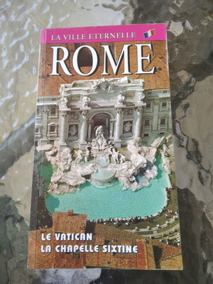 Rome La Ville Eternelle travel guide like new, French
