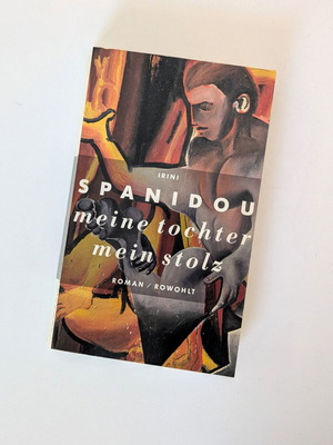 Meine Tochter Mein Stolz της Irini Spanidou μεταχειρισμένο γερμανικό βιβλίο 1987