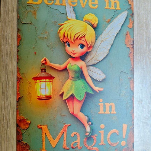 Metal sign Tinkerbell Believe in Magic like new