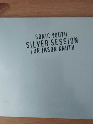 Sonic Youth Silver Session for Jason Knuth CD like new, experimental rock