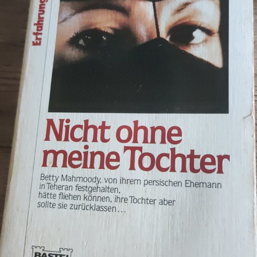 Nicht ohne meine Tochter book like new, German