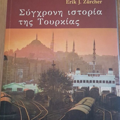 Modern History of Turkey by Erik Zürcher, Alexandria Editions 2004