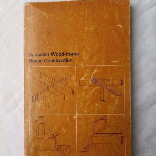 Canadian Wood-frame House Construction book used, 1967 edition