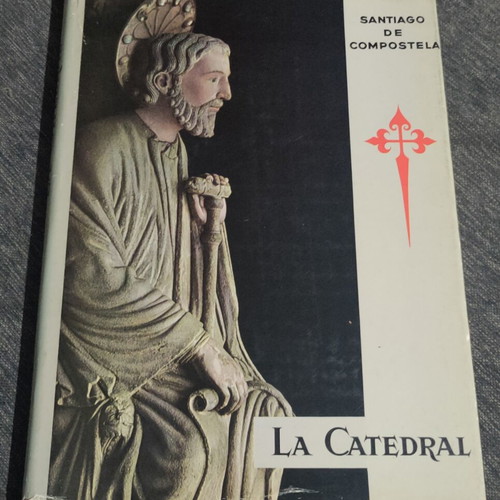 Vintage Santiago de Compostela La Catedral illustrated book used, Spanish