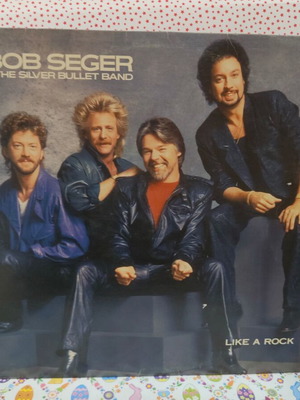 Bob Seger & The Silver Bullet Band Like a Rock δίσκος βινύλιο μεταχειρισμένο, ροκ