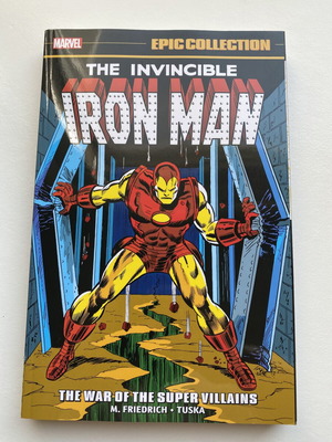 Marvel Epic Collection Iron Man Vol. 6 The War Of The Super Villains