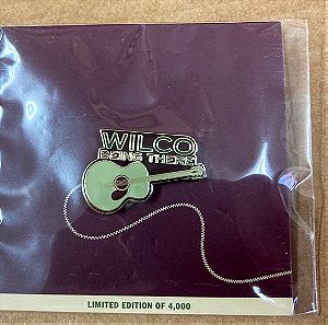 Wilco Being There Limited Edition of 4.000 Badge Καρφίτσα Κονκάρδα Καινούργιο Τιμή 10 Ευρώ