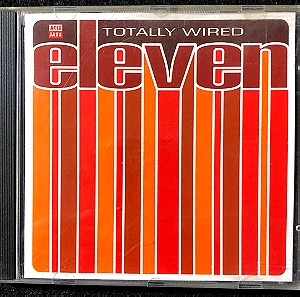CD - Totally Wired Eleven