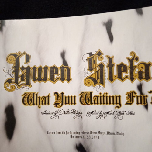 Gwen Stefani What You Waiting For single used