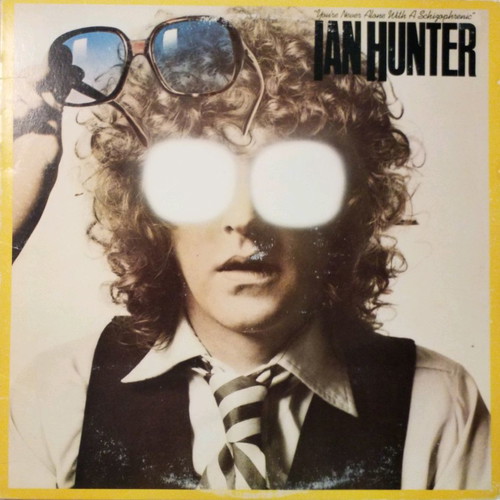Ian Hunter You're Never Alone With A Schizophrenic vinyl used, rock