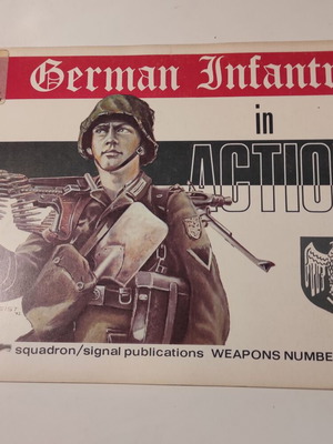German Infantry in action βιβλίο μεταχειρισμένο, έκδοση 1973