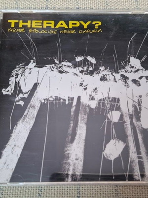 Therapy? Never Apologise Never Explain CD σε άριστη κατάσταση, Rock