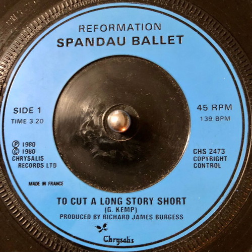 Spandau Ballet To Cut A Long Story Short 7" vinyl single used, pop