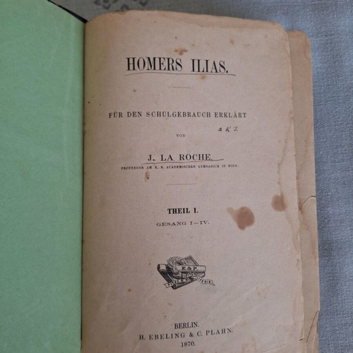 Homer's Iliad used, 1870 edition, Berlin