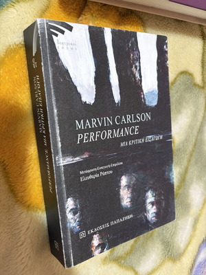 Performance: A Critical Introduction by Marvin Carlson new