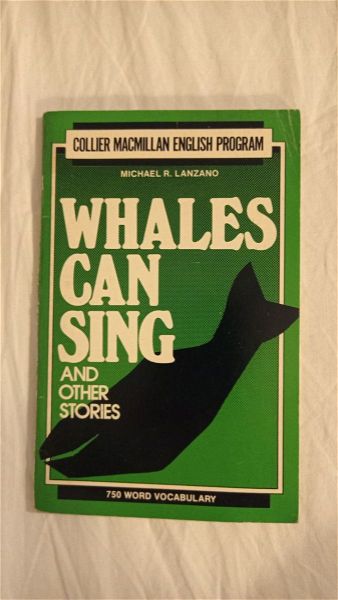  vivlia xenoglossa WHALES CAN SING AND OTHER STORIES MICHAEL R. LANZANO
