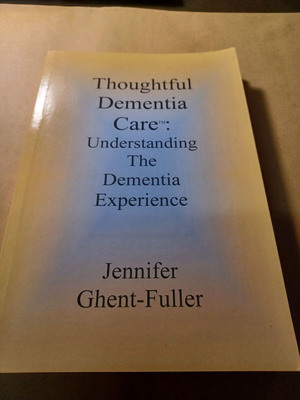 Thoughtful Dementia Care βιβλίο σαν καινούργιο, Jennifer Fuller