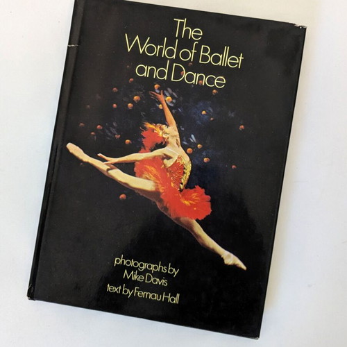The World of Ballet and Dance book used, revised edition 1972