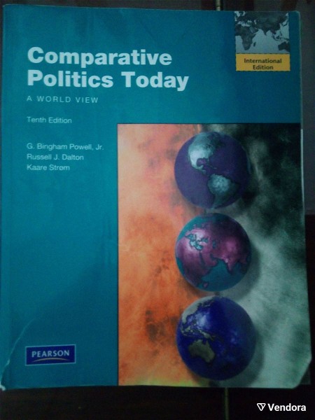  Comparative Politics Today G. Bingham Powell, Russell J. Dalton, Kaare Strom (sigchroni sigkritiki politiki)
