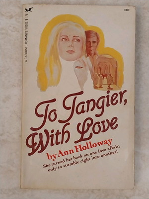 Βιβλίο To Tangier with Love by Ann Holloway μεταχειρισμένο, αγγλικά