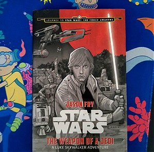 Star Wars the weapon of a Jedi , a Luke Skywalker story αγγλικό